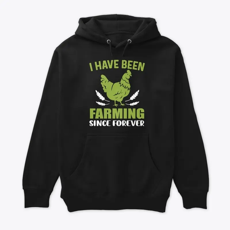 I Have Been Farming Since Forever