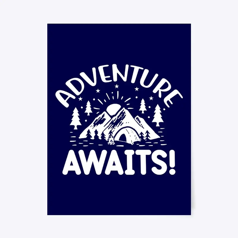 Adventure awaits