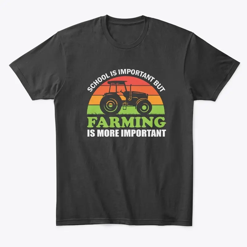 School Is Important But Farming...