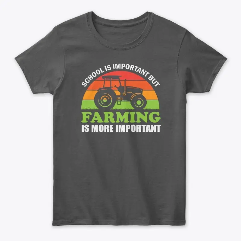 School Is Important But Farming...