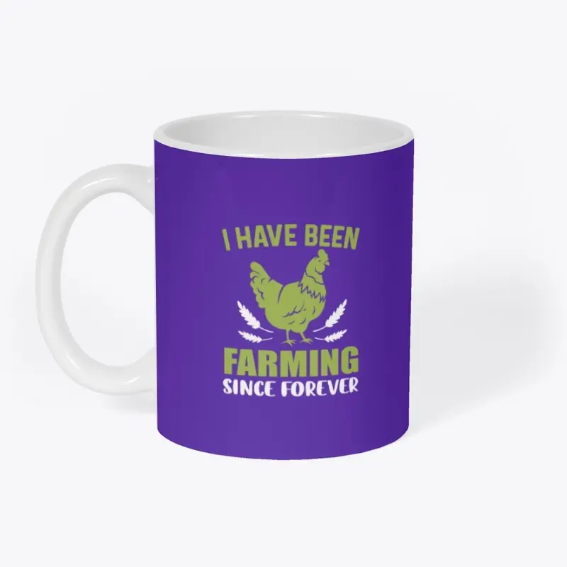 I Have Been Farming Since Forever