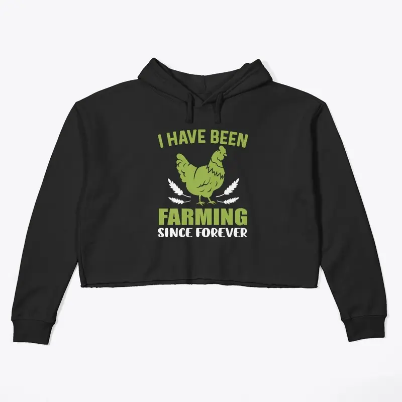 I Have Been Farming Since Forever